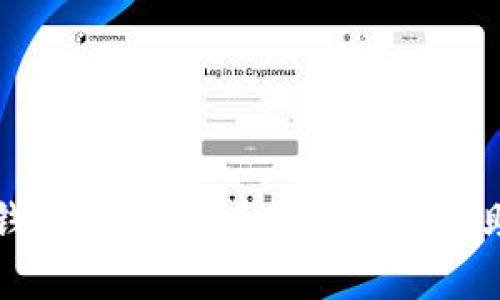 TP钱包：数字货币管理的全能助手